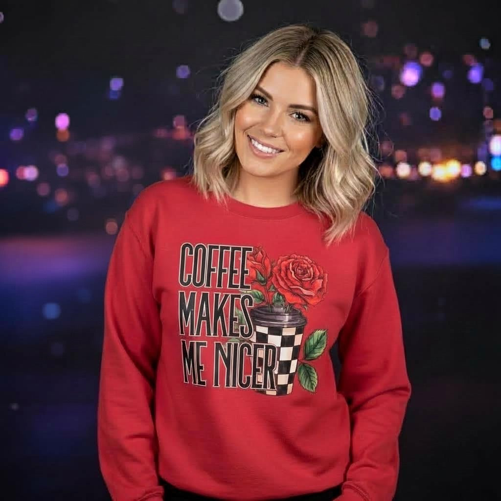 Coffee Makes Me Nicer - TRANSFER ONLY